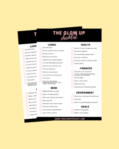 How To Glow Up: The Ultimate Guide To Levelling Up Your Life